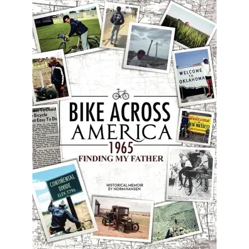 Bike Across America 1965: Finding My Father