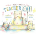 Here Comes Teacher Cat