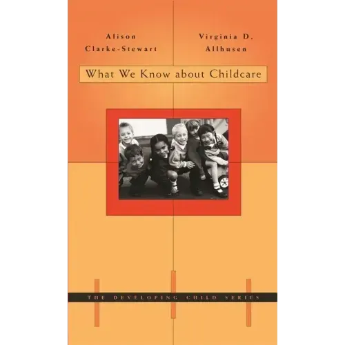 What We Know about Childcare
