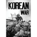 Korean War: A History From Beginning to End