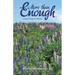 More Than Enough: Seeing Change as Blessing