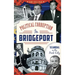 Political Corruption in Bridgeport: Scandal in the Park City