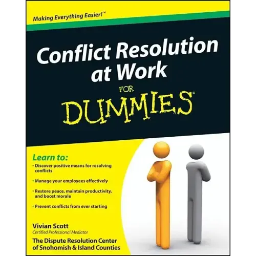 Conflict Resolution at Work For Dummies