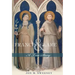 Francis and Clare: A True Story