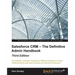 Salesforce CRM - The Definitive Admin Handbook - Third Edition