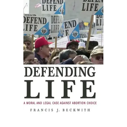 Defending Life