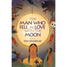 The Man Who Fell in Love with the Moon