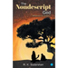 The Nondescript God: "Abstraction or Paragon?"