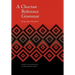 A Choctaw Reference Grammar