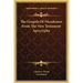 The Gospels of Nicodemus from the New Testament Apocrypha