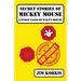 Secret Stories of Mickey Mouse: Untold Tales of Walt's Mouse