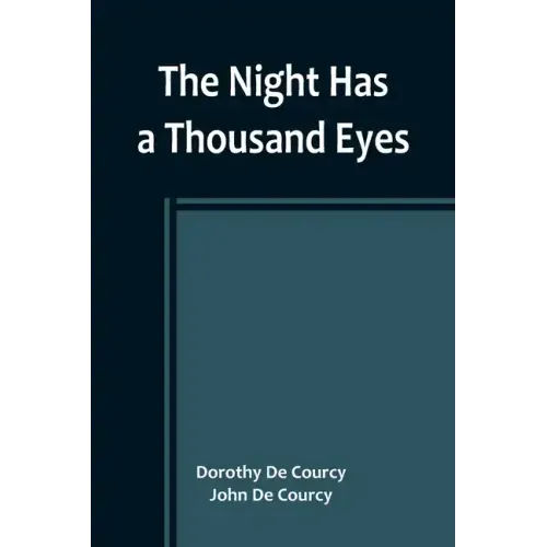 The Night Has a Thousand Eyes