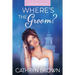 Where's the Groom?: Large Print