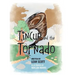 Tincup and the Tornado