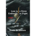 Love Is a Stone Endlessly in Flight: Poems