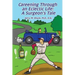 Careening Through an Eclectic Life: A Surgeon's Tale