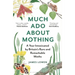Much ADO about Mothing: A Year Intoxicated by Britain's Rare and Remarkable Moths