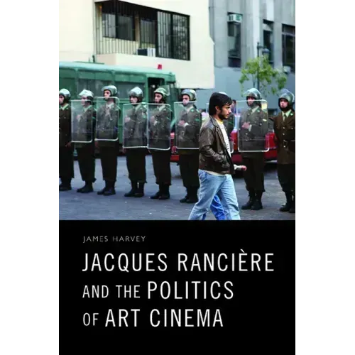 Jacques Rancière and the Politics of Art Cinema