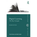 Digital Learning: The Key Concepts