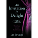 An Invitation to Delight: With God in the Tabernacle
