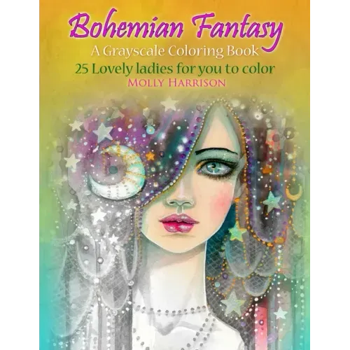 Bohemian Fantasy: A Grayscale Coloring Book