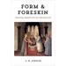 Form and Foreskin: Medieval Narratives of Circumcision
