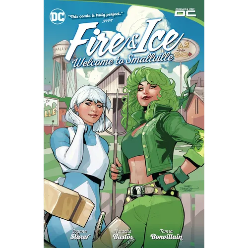 Fire & Ice: Welcome to Smallville