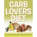 Carb Lovers Diet: Record Your Weight Loss Progress (with Calorie Counting Chart)
