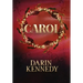 Carol: Being a Ghost Story of Christmas