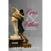 Eros and Ethos: A New Theory of Sexual Ethics