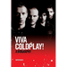Coldplay: Viva Coldplay! - A Biography