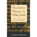 Narrative Means to Sober Ends: Treating Addiction and Its Aftermath