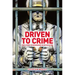 Driven to Crime: True Stories of Wrongdoing in Motor Racing