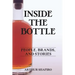Inside The Bottle: People, Brands, and Stories