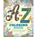 The A to Z Coloring Book: Beautiful Images to Create Colorful Lettering