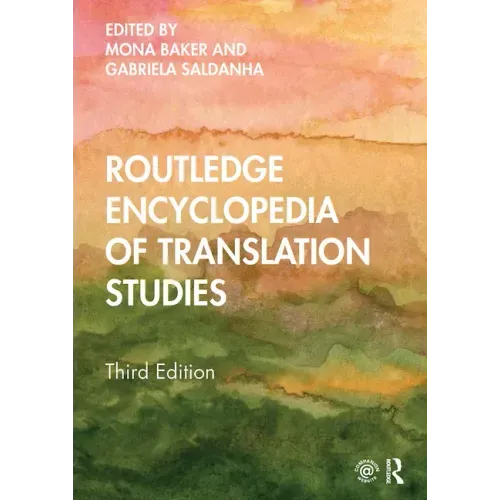 Routledge Encyclopedia of Translation Studies