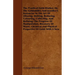 The Practical Gold-Worker, or, The Goldsmith's and Jeweller's Instructor in the Art of Alloying, Melting, Reducing, Colouring, Collecting, and Refinin