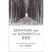 Scripture and the Authority of God: How to Read the Bible Today