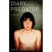 Diary of a Predator: A Memoir