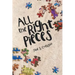 All the Right Pieces