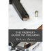 The Prepper's Guide to Firearms