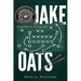 Jake Oats: First Year in The Big Time