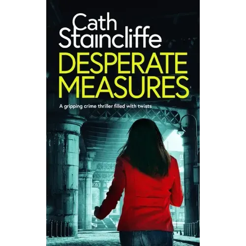 DESPERATE MEASURES a gripping crime thriller filled with twists