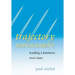 Trajectory Management: Leading a Business Over Time