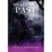 Shadow's Past