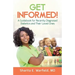 Get Informed!: A Guidebook for Recently Diagnosed Diabetics and Their Loved Ones