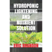 Hydroponic Lightening and Nutrient Solution: An Essential Guide Book On Hydroponic Lightening And Nutrient Solution