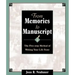 From Memories to Manuscript: The Five Step Method of Writing Your Life Story