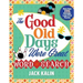 The Good Old Days Were Great Word Search: More Than 175 Nostalgic Large-Print Puzzles