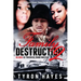 Family Destruction II: Blood Is Thicker Than Water